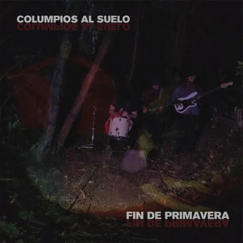 Columpios Al Suelo — Fin de Primavera cover artwork