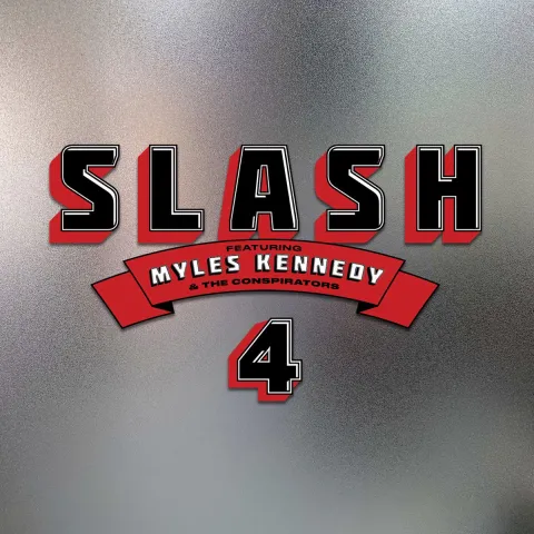 Slash ft. Myles Kennedy and the Conspirators 4 cover artwork