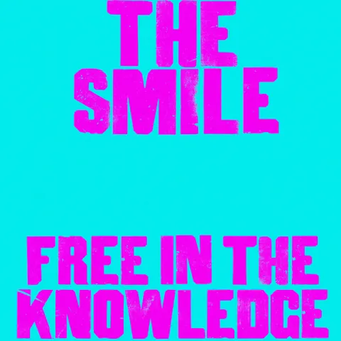 The Smile Free in the Knowledge cover artwork