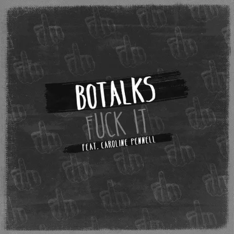 BoTalks featuring Caroline Pennell — Fuck It cover artwork