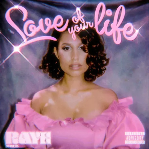 RAYE — Love of Your Life cover artwork