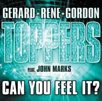 Gerard Joling, René Froger, & Gordon featuring John Marks — Can You Feel It? cover artwork