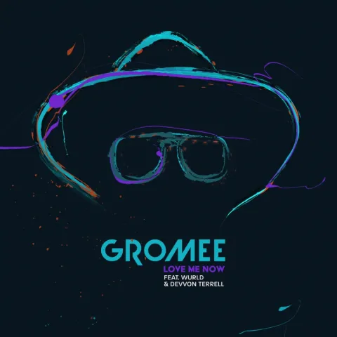Gromee featuring WurID & Devvon Terrell — Love Me Now cover artwork