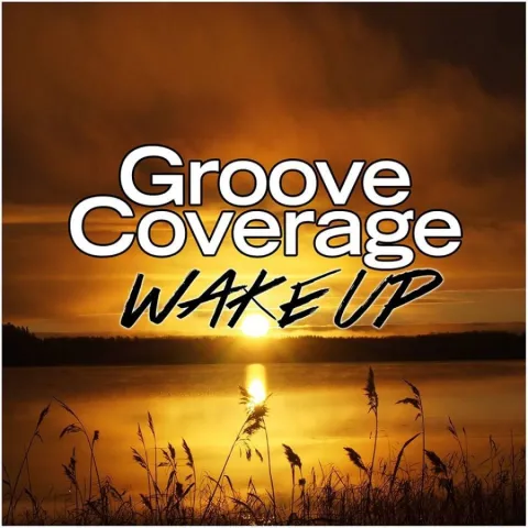 Groove Coverage — Wake Up cover artwork