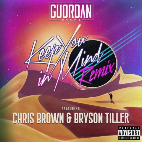 Guordan Banks featuring Chris Brown & Bryson Tiller — Keep You in Mind (Remix) cover artwork