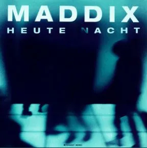 Maddix Heute Nacht cover artwork