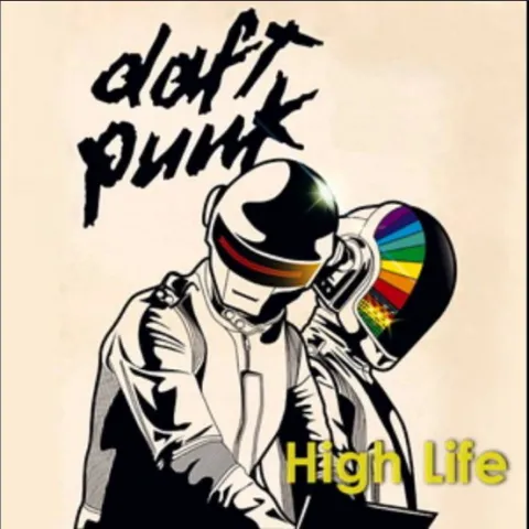 Daft Punk — High Life cover artwork