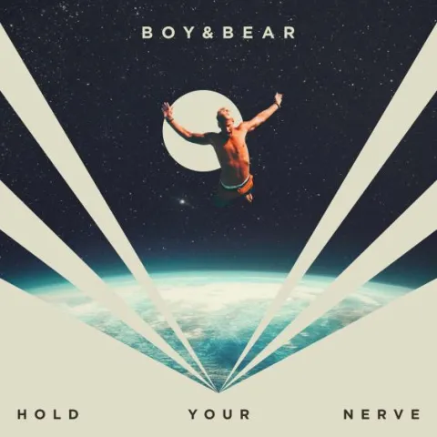 Boy &amp; Bear — Hold Your Nerve cover artwork