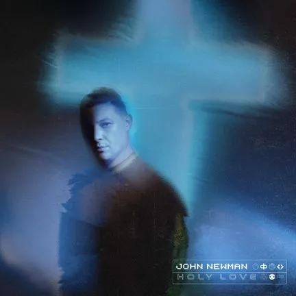 John Newman — Holy Love cover artwork