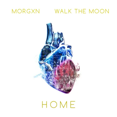 morgxn featuring WALK THE MOON — home cover artwork