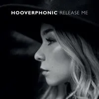 Hooverphonic Release Me cover artwork
