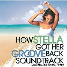 Various Artists &quot;How Stella Got Her Groove Back&quot; Soundtrack cover artwork