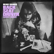 Bear Hands — Back Seat Driver (Spirit Guide) cover artwork