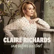 Claire Richards — End Before We Start cover artwork