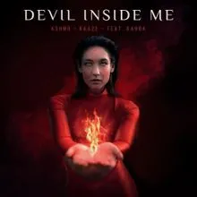 KSHMR & KAAZE featuring Karra — Devil Inside Me cover artwork
