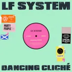 LF SYSTEM Dancing Cliché cover artwork