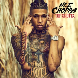 NLE Choppa — Top Shotta Flow cover artwork