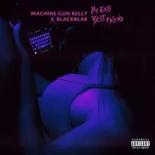 Machine Gun Kelly & blackbear my ex&#039;s best friend cover artwork