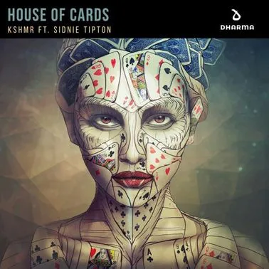 KSHMR featuring Sidnie Tipton — House Of Cards cover artwork