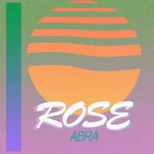 ABRA Rose cover artwork