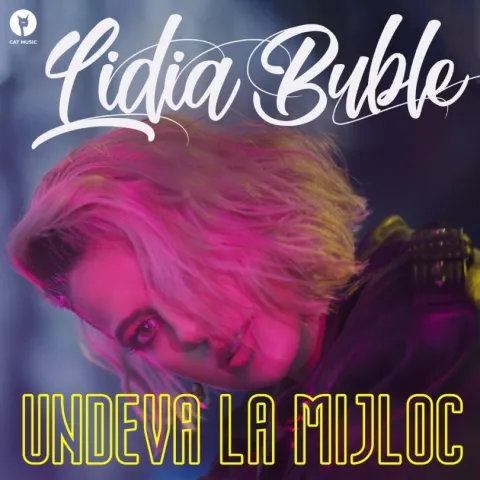 Lidia Buble — Undeva La Mijloc cover artwork