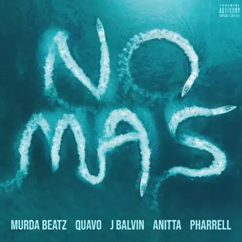 Murda Beatz featuring Quavo, J Balvin, Anitta, & Pharrell — NO MÁS cover artwork