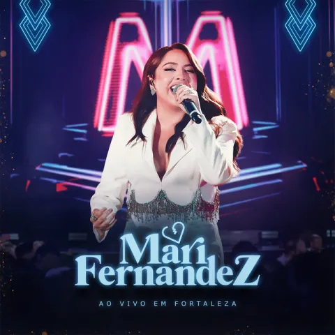 Mari Fernandez Ao Vivo em Fortaleza cover artwork