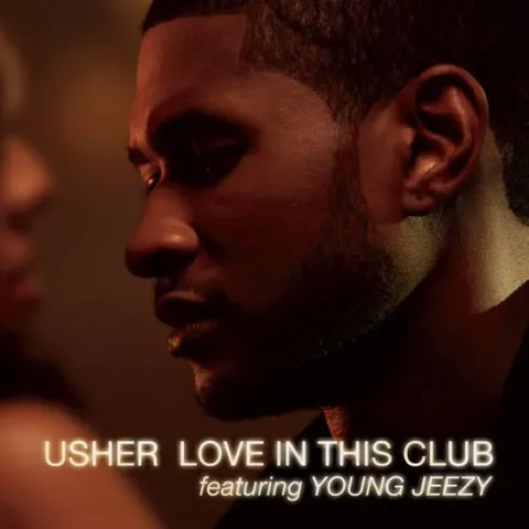 USHER featuring Jeezy — Love in This Club cover artwork