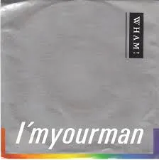Wham! — I&#039;m Your Man cover artwork