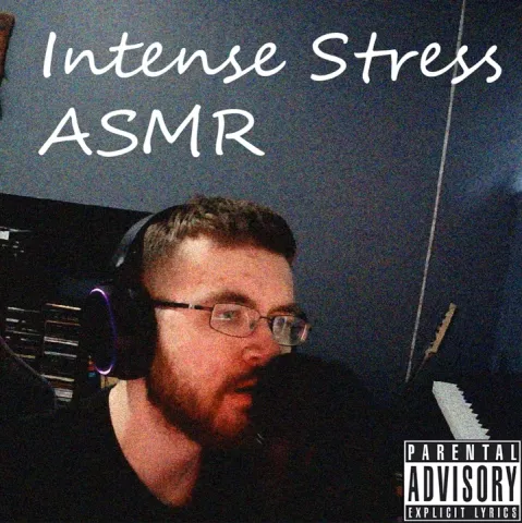 CRZFawkz — ASMR Intense Stress Rap cover artwork