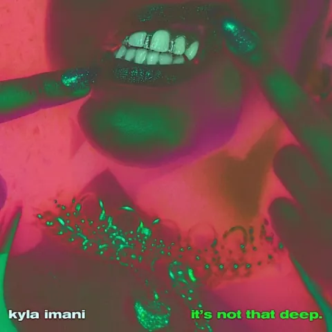 Kyla Imani it&#039;s not that deep. cover artwork