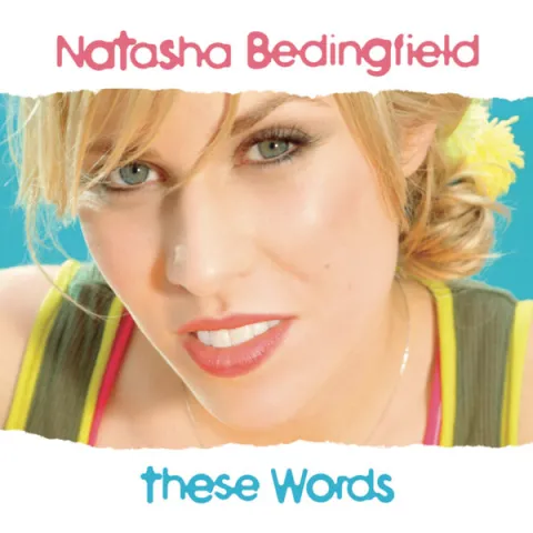 Natasha Bedingfield — These Words cover artwork