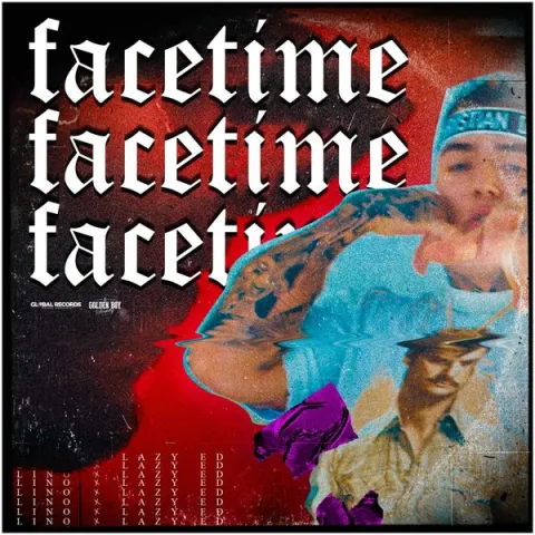Lino Golden featuring Lazy Ed — Facetime cover artwork
