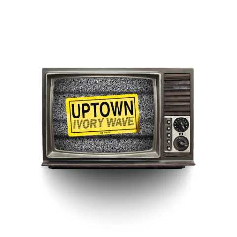 Ivory Wave — Uptown cover artwork