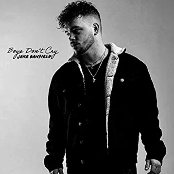 Jake Banfield — Boys Don&#039;t Cry cover artwork
