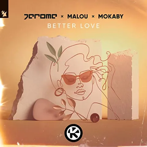 Jerome featuring Malou & MOKABY — Better Love cover artwork
