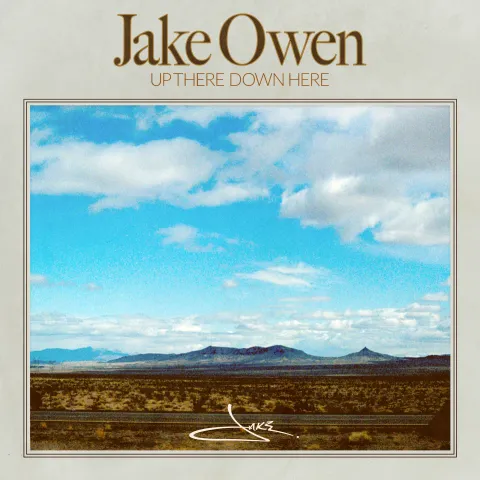 Jake Owen Up There Down Here cover artwork