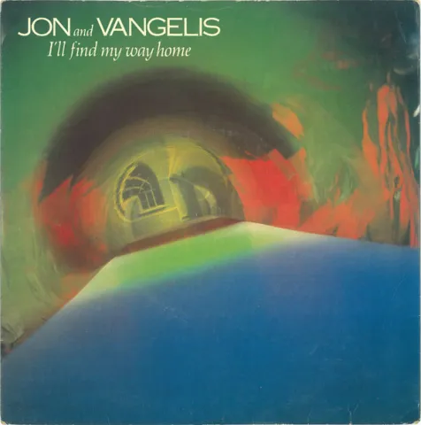 Jon And Vangelis — I&#039;ll Find My Way Home cover artwork