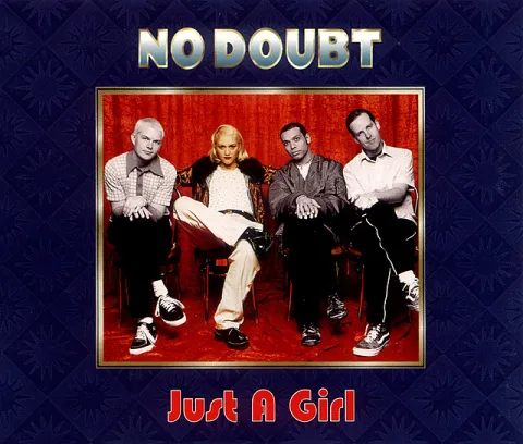 No Doubt — Just a Girl cover artwork