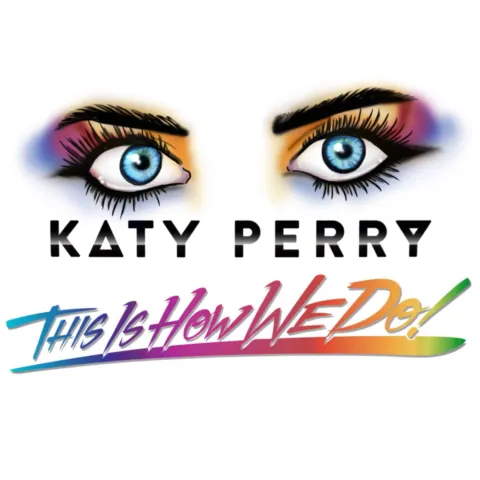 Katy Perry This Is How We Do cover artwork