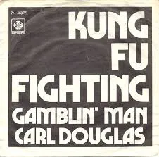 Carl Douglas — Kung Fu Fighting cover artwork