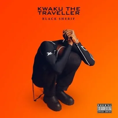 Black Sherif — Kwaku the Traveller cover artwork