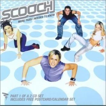 Scooch — More Than I Needed to Know cover artwork