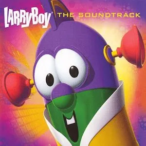 Various Artists Larry-Boy The Soundtrack cover artwork