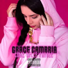 Grace Cambria — Come Nelle Favole cover artwork