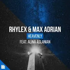 Rhylex & Max Adrian featuring Alina Aslanian — Heavenly cover artwork
