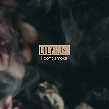 Lily Rose — I Don&#039;t Smoke cover artwork