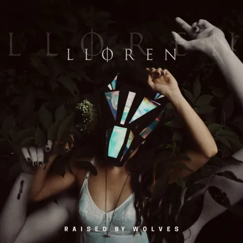Lloren — Raised By Wolves cover artwork