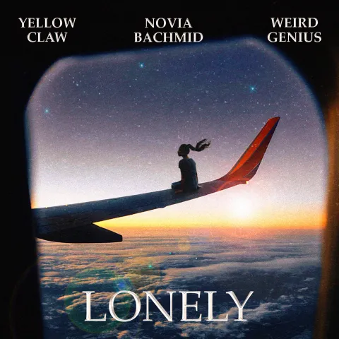 Yellow Claw & Weird Genius featuring Novia Bachmid — Lonely cover artwork