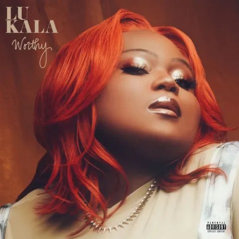LU KALA Worthy cover artwork